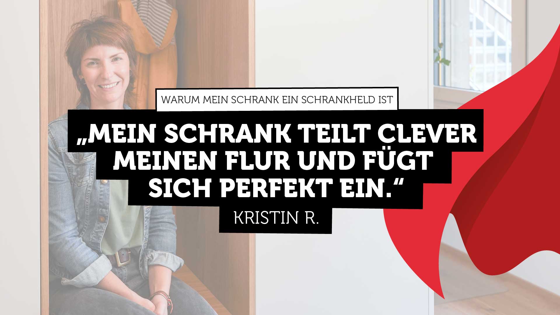 Kristin R. - Schrankhelden Erfahrung